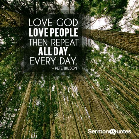 Love God, Love People - SermonQuotes