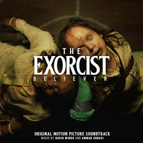 The Exorcist: Believer (Original Motion Picture Soundtrack) von Amman Abbasi bei Amazon Music ...