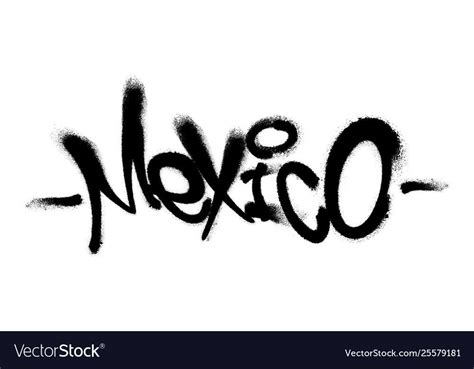 Sprayed mexico font graffiti with overspray in Vector Image , # ...