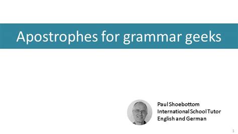 Apostrophes for grammar geeks