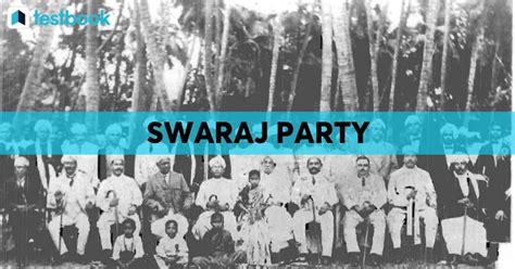 Swaraj Party: History, Formation, Objectives, & More | UPSC Notes