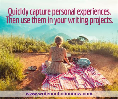 5 Ways to Write About Quickly Captured Personal Experiences - Write ...