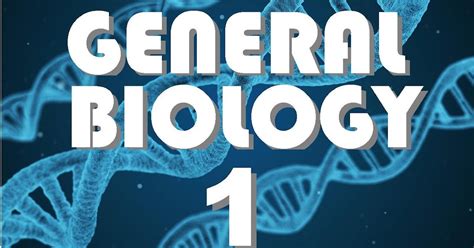 General Biology 1 - Teaching Guide