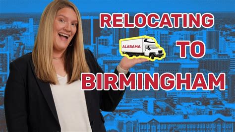 Thinking Of Moving To Birmingham, Alabama? - YouTube