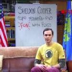 Sheldon Cooper presents fun with flags Meme Generator - Imgflip