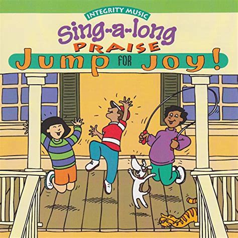 Amazon.com: Jump For Joy! [Singalong Praise] : Integrity Kids: Digital ...