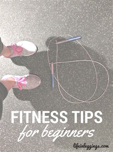 Fitness Tips For Beginners | Life In Leggings