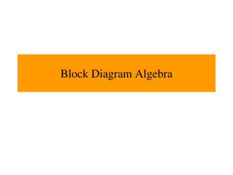 (PDF) Block Diagram Algebra | Alejandro R - Academia.edu