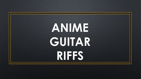 Anime Guitar Songs - YouTube