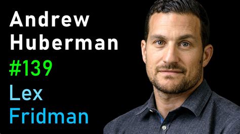 Andrew Huberman: Neuroscience of Optimal Performance | Lex Fridman Podcast #139 - YouTube