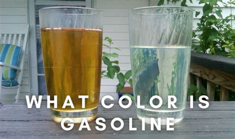 What Color Is Gasoline? Know Different Types Of Gasoline