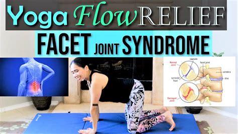 3 Absolute Best Exercises For Lumbar Facet Joint Syndrome Yoga Flow Pain Relief - YouTube