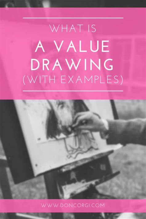 What Is Value In Drawing (With Examples And Ideas!) - Don Corgi