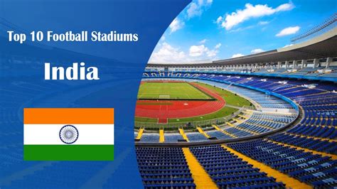 Top 10 Football Stadiums India - YouTube