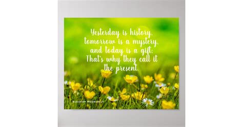 Flower Field | Today Is A Gift Inspirational Quote Poster | Zazzle