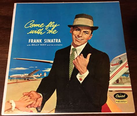 Frank Sinatra – Come Fly With Me (1961, Vinyl) - Discogs