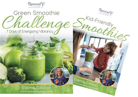 Green Smoothie Challenge + kids - Renewed Living Inc.