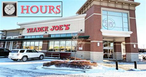 Trader Joe’s Store Hours – Club Trader Joe's