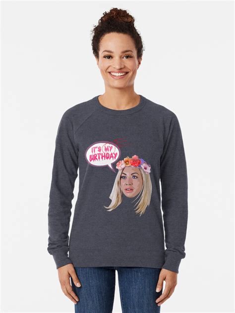 "Stassi Schroeder - "It's MY Birthday"" Lightweight Sweatshirt by ...