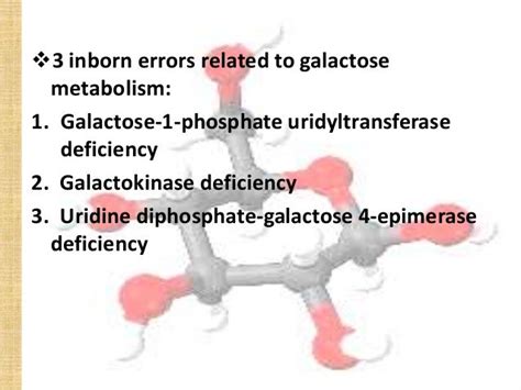 Galactose metabolism disorders