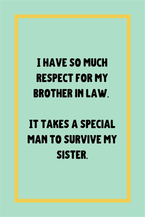 Brother in Law Quotes to Make You Laugh - Darling Quote