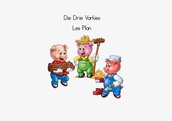 Die Drie Varkies Les plan by Chanelle Olivier | Teachers Pay Teachers