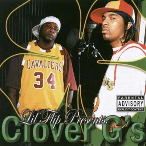 Lil Flip - Lil’ Flip Presents Clover G’s Lyrics and Tracklist | Genius