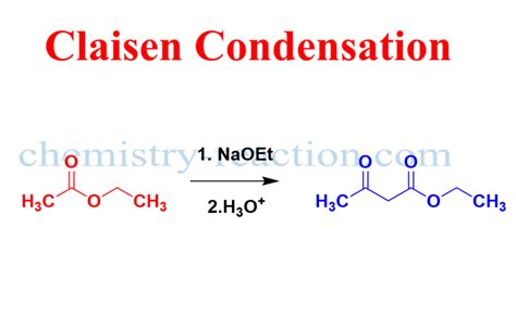 Acetoacetic-Ester Condensation (Claisen Condensation) « Name Reaction