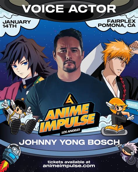 Johnny Yong Bosch on Twitter: "In CA for @animeimpulse this coming ...