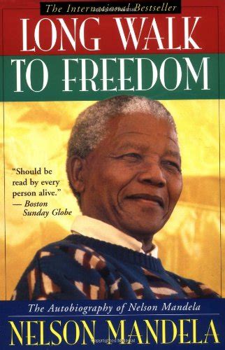 Long Walk to Freedom: The Autobiography of Nelson Mandela - Harvard ...