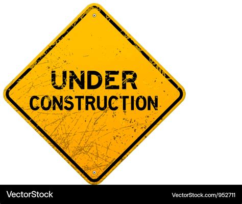 Dirty under construction sign Royalty Free Vector Image