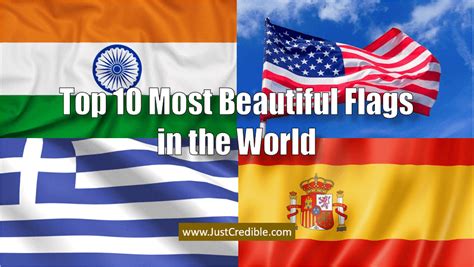 Top 10 Most Beautiful Country Flags in the World - Just Credible