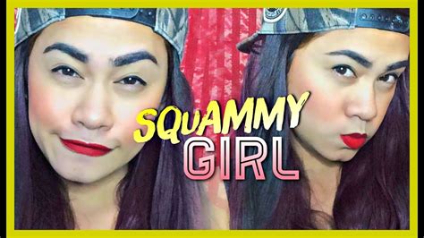 Paano Mag mukhang SQUAMMY GIRL + Budots Budots Dance | NAKAKALOKA!! - YouTube