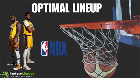 Mastering the Game: Building Your NBA Optimal Lineup for Fantasy ...