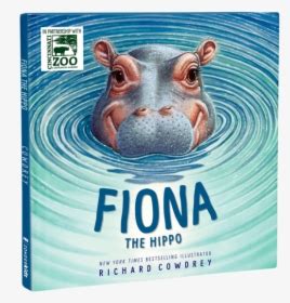 Fiona The Hippo - Fiona The Hippo Book, HD Png Download - kindpng