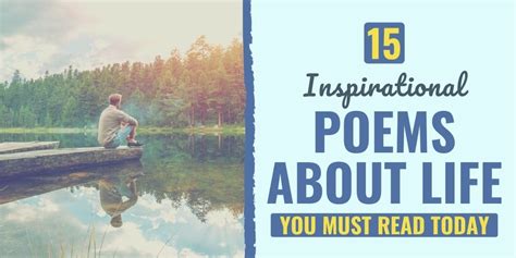 15 Inspirational Poems About Life You Must Read Today