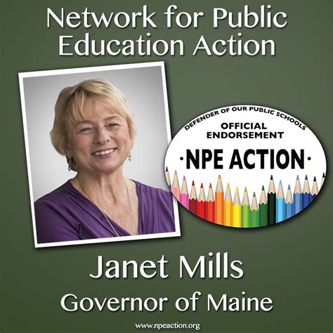 We Strongly Endorse Janet Mills for Governor of Maine - NPE Action