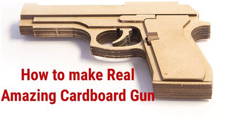 How to make Real Amazing Cardboard Gun - YouTube