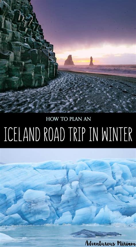 How to plan an Iceland road trip in winter - Adventurous Miriam