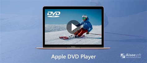 Play DVDs on Mac with 5 Great Apple DVD Players