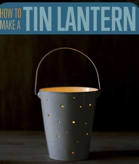 Learn How to Make a Tin Lantern — All Craft Ideas