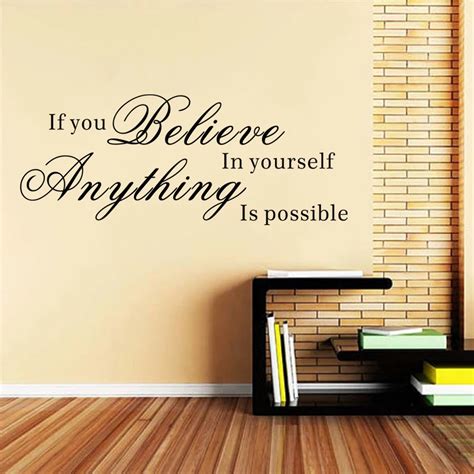 Inspirational Wall Words If You Believe In Yourself,Anything Is ...