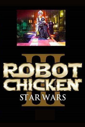 Robot Chicken: Star Wars Episode III (2010) on Collectorz.com Core Movies