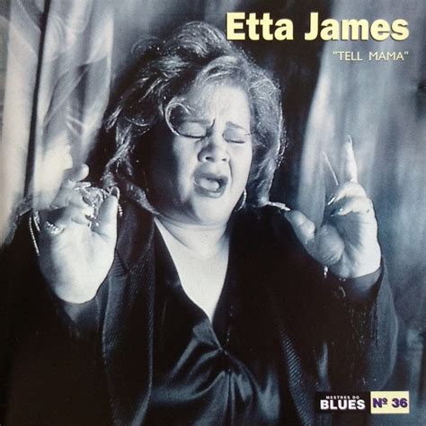 Etta James – Tell Mama (1996, CD) - Discogs