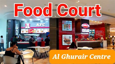 Food Court Of Al Ghurair Centre | Restaurant Details | Al Ghurair Centre Deira Dubai #fastfood ...