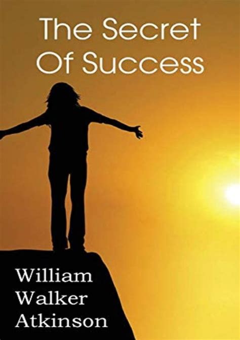 ~>PDF The Secret of Success @*BOOK William Walker Atkinson