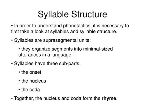 PPT - Phonology, Part V: Rules + Syllable Structure PowerPoint Presentation - ID:272970