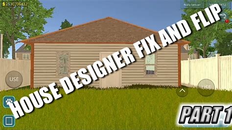 HOUSE DESIGNER FIX AND FLIP - PART 1 - YouTube