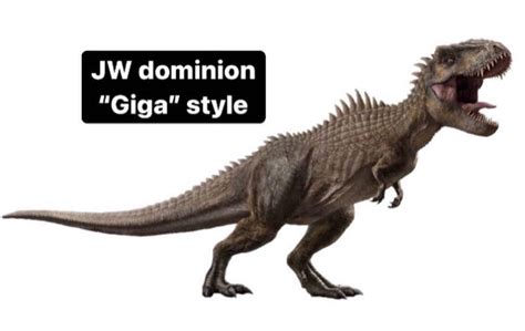 If the Jurassic world trex was designed like the giga | Jurassic Park | Know Your Meme