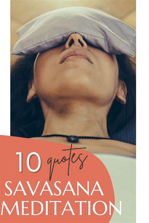 10 Savasana Meditation Quotes to Inspire - Loren Runion